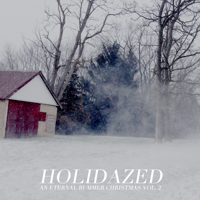Holidazed - An Eternal Bummer Christmas Vol 2 front